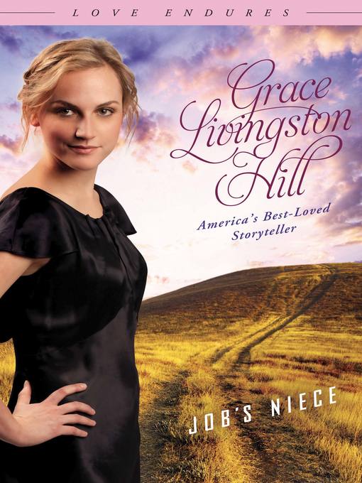 Title details for Job's Niece by Grace Livingston Hill - Available